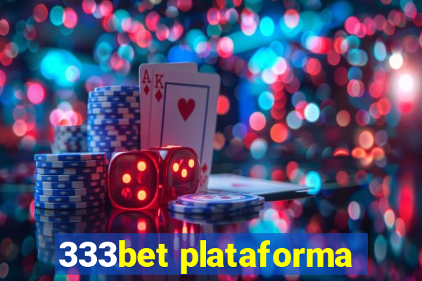 333bet plataforma